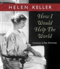 cover of the book How I Would Help the World