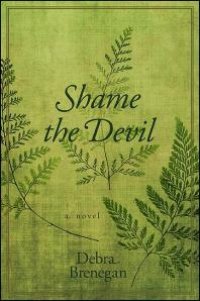 cover of the book Shame the Devil : A Novel