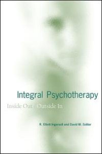 cover of the book Integral Psychotherapy : Inside Out/Outside In