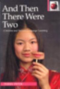 cover of the book And Then There Were Two : Children and Second-Language Learning