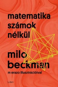 cover of the book Matematika számok nélkül