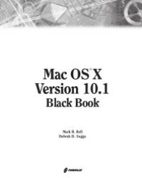 cover of the book Mac OS X Black Book : The Reference Guide for Power Users