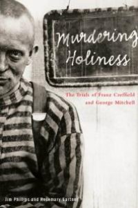 cover of the book Murdering Holiness : The Trials of Franz Creffield and George Mitchell