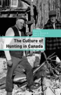 cover of the book The Culture of Hunting in Canada