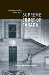 cover of the book Attitudinal Decision Making in the Supreme Court of Canada