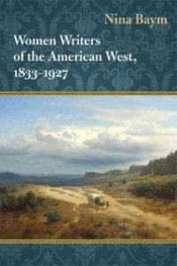 cover of the book Women Writers of the American West, 1833-1927