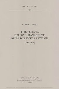 cover of the book Bibliografia dei fondi manoscritti della Biblioteca Vaticana (1991-2000)