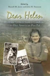 cover of the book Dear Helen: Wartime Letters from a Londoner to Her American Pen Pal