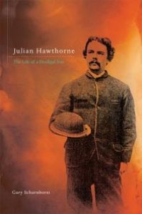 cover of the book Julian Hawthorne : The Life of a Prodigal Son