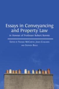 cover of the book Essays in Conveyancing and Property Law in Honour of Professor Robert Rennie