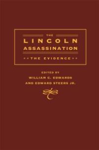 cover of the book The Lincoln Assassination : The Evidence