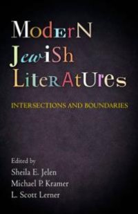 cover of the book Modern Jewish Literatures : Intersections and Boundaries