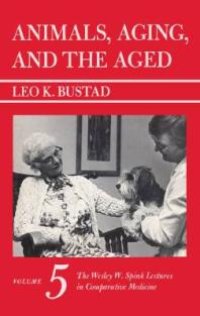 cover of the book Animals, Aging, and the Aged