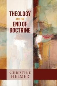 cover of the book Theology and the End of Doctrine