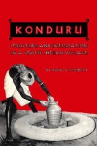 cover of the book Konduru : Structure and Integration in a South Indian Village