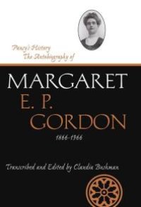 cover of the book Pansy's History : The Autobiography of Margaret E. P. Gordon, 1866-1966