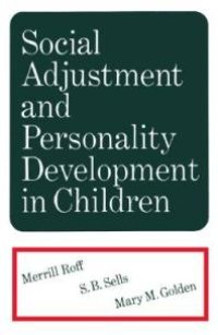 cover of the book Social Adjustment and Personality Development in Children