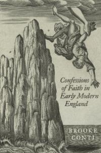 cover of the book Confessions of Faith in Early Modern England