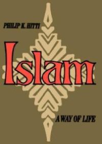 cover of the book Islam : A Way of Life