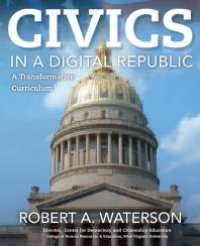 cover of the book Civics in a Digital Republic : A Transformative Curriculum