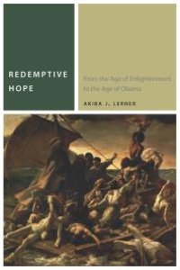 cover of the book Redemptive Hope : From the Age of Enlightenment to the Age of Obama