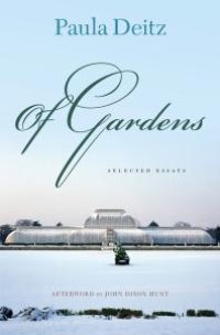 cover of the book Of Gardens : Selected Essays