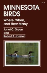 cover of the book Minnesota Birds : Where, When, and How Many