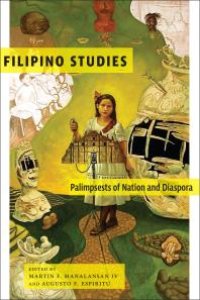 cover of the book Filipino Studies : Palimpsests of Nation and Diaspora