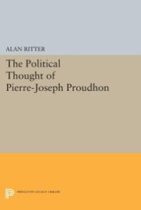 cover of the book Political Thought of Pierre-Joseph Proudhon