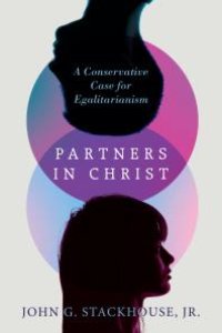 cover of the book Partners in Christ : A Conservative Case for Egalitarianism