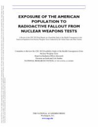 cover of the book Exposure of the American Population to Radioactive Fallout from Nuclear Weapons Tests : A Review of the CDC-NCI Draft Report on a Feasibility Study of the Health Consequences to the American Population from Nuclear Weapons Tests Conducted by the U...