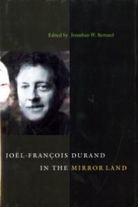 cover of the book Joel-Francois Durand in the Mirror Land