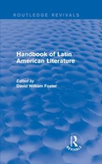 cover of the book Handbook of Latin American Literature