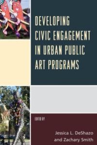 cover of the book Developing Civic Engagement in Urban Public Art Programs