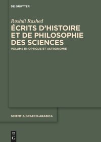 cover of the book Écrits d’histoire et de philosophie des sciences: Volume III Optique et Astronomie