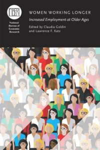 cover of the book Women Working Longer: Increased Employment at Older Ages