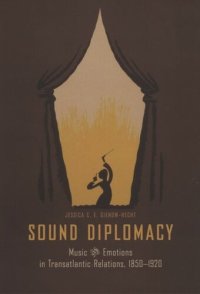 cover of the book Sound Diplomacy: Music and Emotions in Transatlantic Relations, 1850-1920