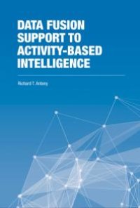 cover of the book Data Fusion Support to Activity-Based Intelligence