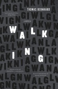 cover of the book Walking: A Novella