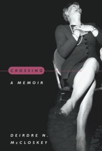 cover of the book Crossing: A Memoir