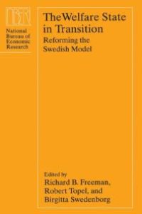 cover of the book The Welfare State in Transition : Reforming the Swedish Model