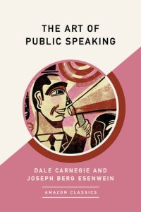 cover of the book The Art of Public Speaking