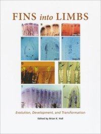 cover of the book Fins into Limbs: Evolution, Development, and Transformation