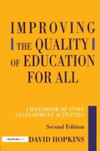 cover of the book Improving the Quality of Education for All : A Handbook of Staff Development Activities