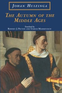 cover of the book The Autumn of the Middle Ages