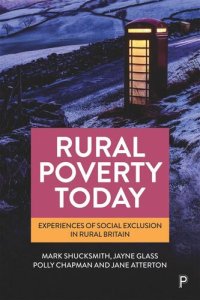 cover of the book Rural Poverty Today: Experiences of Social Exclusion in Rural Britain