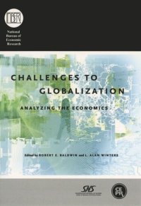 cover of the book Challenges to Globalization: Analyzing the Economics