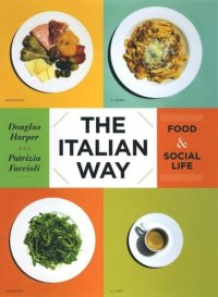 cover of the book The Italian Way: Food and Social Life