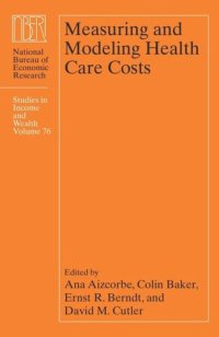 cover of the book Measuring and Modeling Health Care Costs