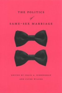 cover of the book The Politics of Same-Sex Marriage